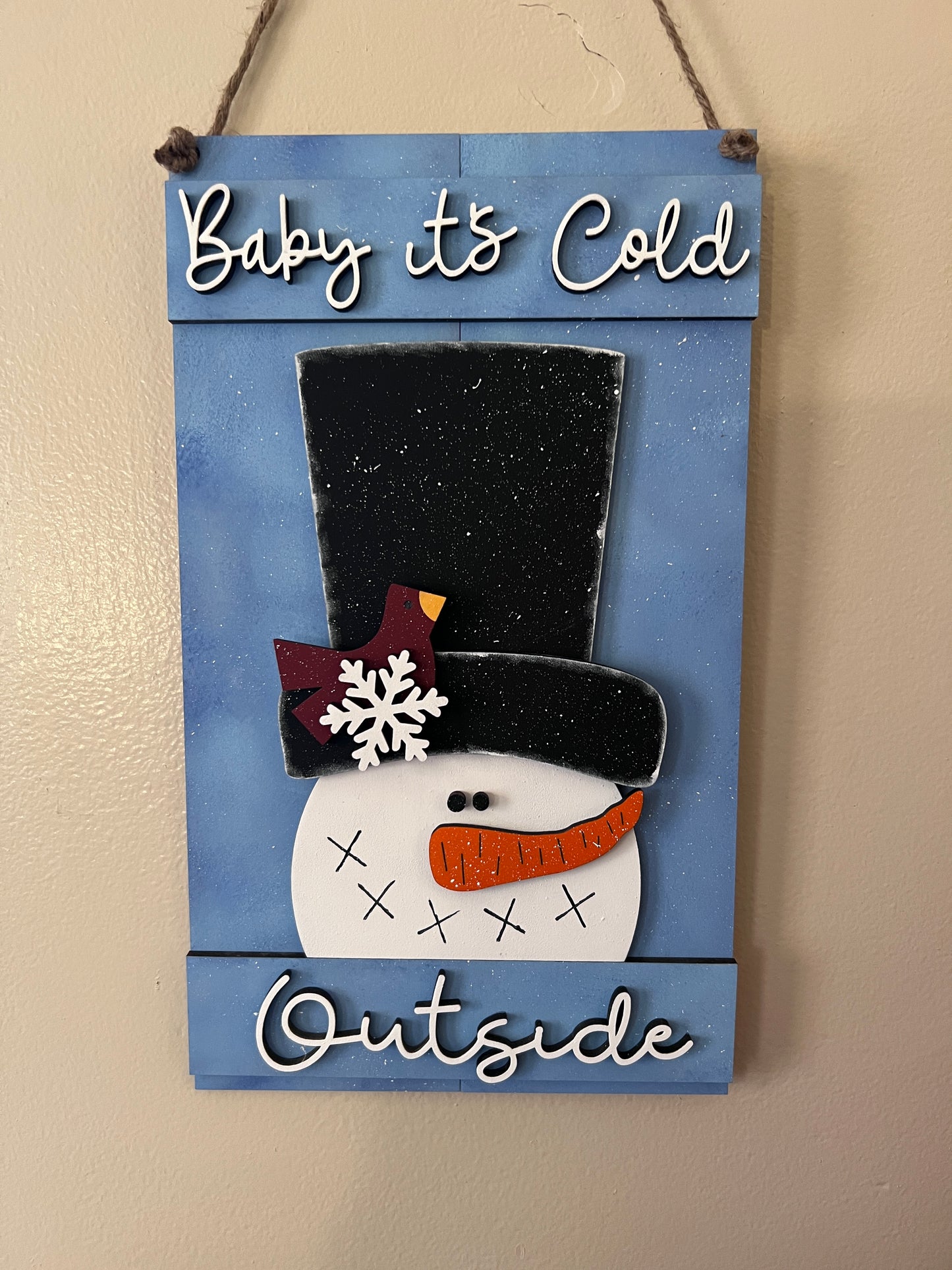 Baby It's Cold Pallet Sign