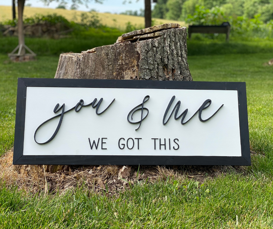 You & Me Sign