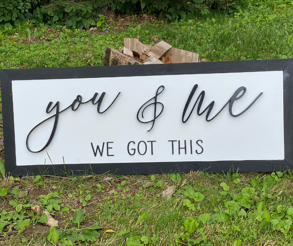 You & Me Sign